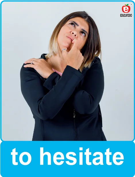 Tarjeta física: to hesitate